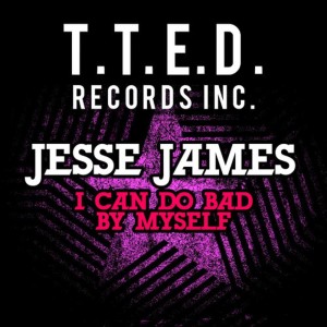 ดาวน์โหลดและฟังเพลง I Can Do Bad By Myself (Dub Version) พร้อมเนื้อเพลงจาก Jesse James