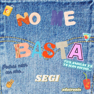 Album No Me BasTa from Segi