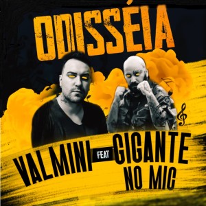 Dengarkan Odisséia (Explicit) lagu dari Valmini dengan lirik
