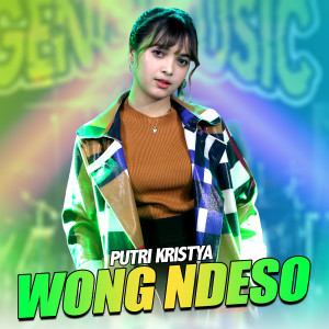Dengarkan Wong Ndeso lagu dari Putri Kristya dengan lirik