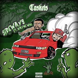 收聽CVSKETS的Sideways (feat. WayneWoo) (Explicit)歌詞歌曲