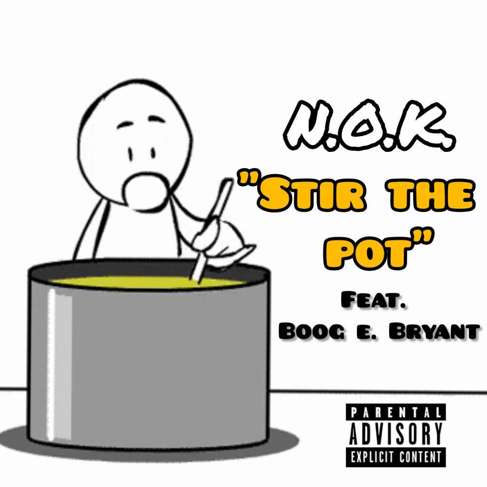Stir the Pot (feat. Boog E. Bryant) (Explicit)