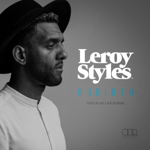 Leroy Styles的专辑Rebirth