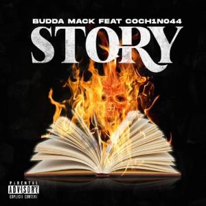 收聽Budda Mack的STORY (feat. COCH1NO44) (Explicit)歌詞歌曲