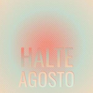 Album Halte Agosto oleh Various