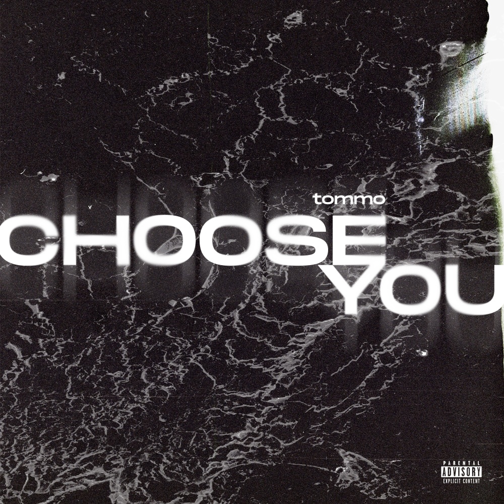 Choose You (Explicit)