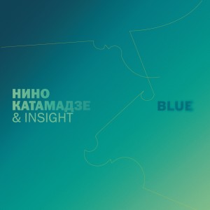 อัลบัม Blue ศิลปิน Nino Katamadze