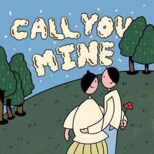 收聽CoolHotPack的Call You Mine歌詞歌曲