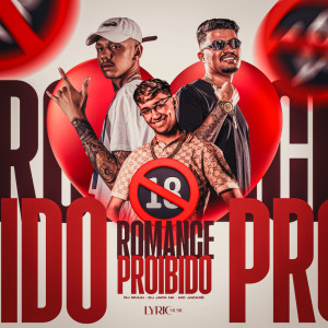 Album Romance Proibido (Explicit) from DJ Guuh