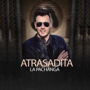 Listen to ATRASADITA song with lyrics from La Pachanga