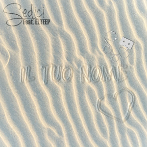 Listen to Il tuo nome song with lyrics from Sedici