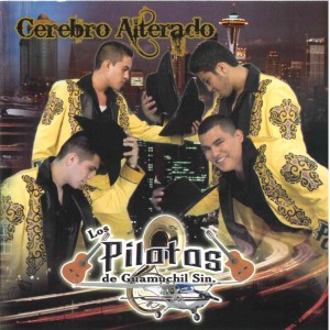 Pilotos De Guamuchil的專輯Cerebro Alterado (Explicit)