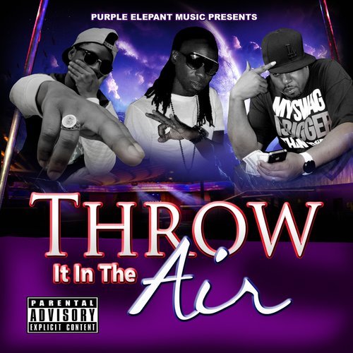 Throw It in the Air (Explicit) (其他)