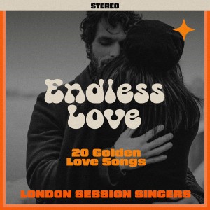 Album Endless Love - 20 Golden Love Songs from London Session Singers