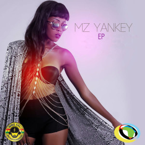 อัลบัม MZ Yankey EP ศิลปิน Mz Yankey