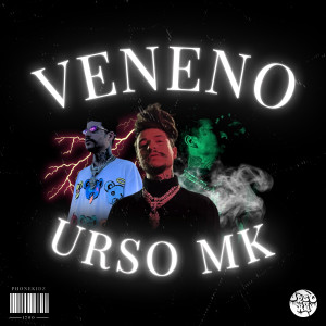ดาวน์โหลดและฟังเพลง Veneno (Explicit) พร้อมเนื้อเพลงจาก URSO MK