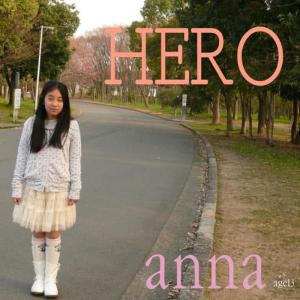 收聽anna的Hero歌詞歌曲