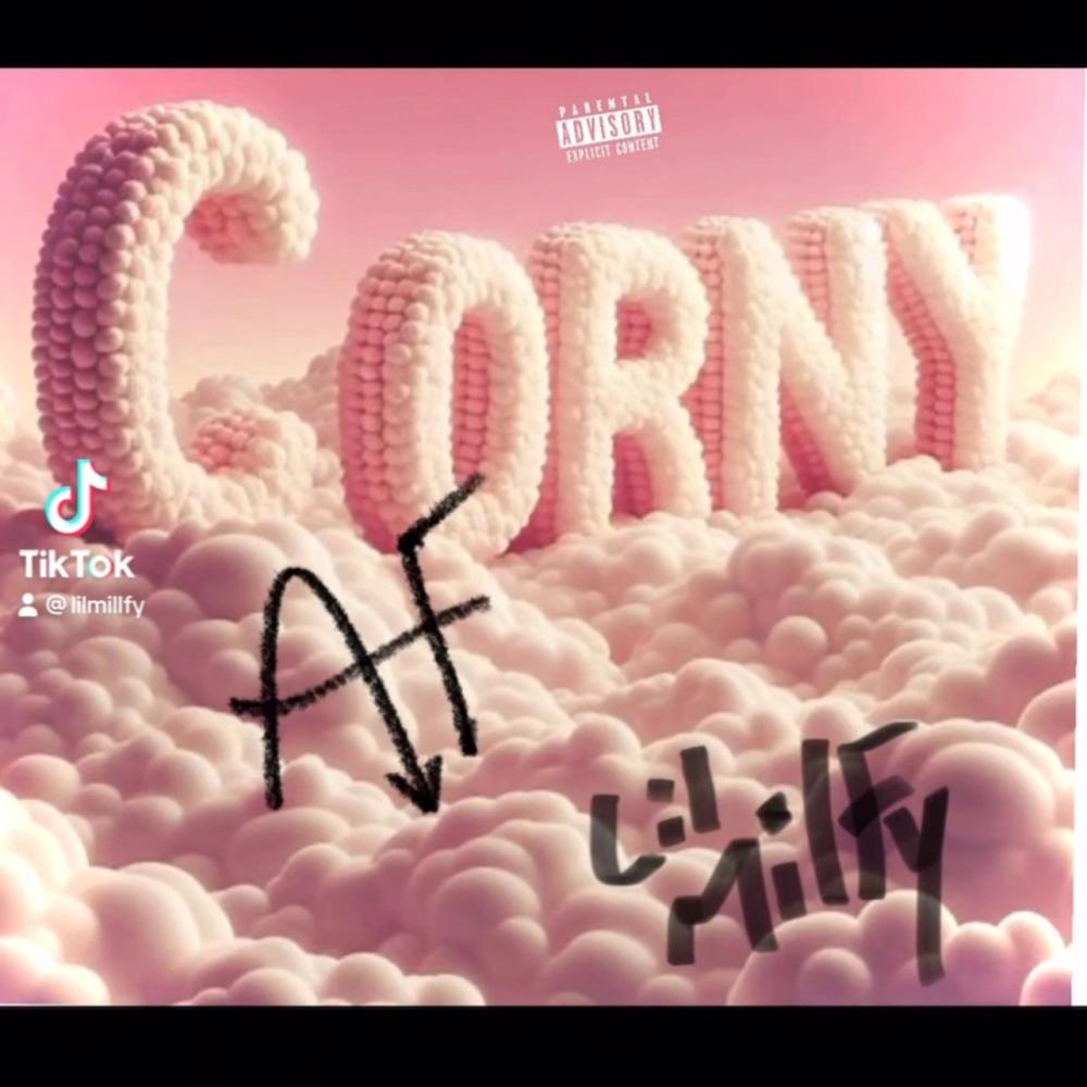 Corny AF (Original) (Explicit)