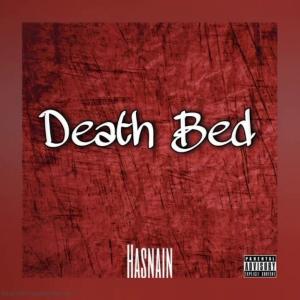 Listen to Death Bed song with lyrics from Hasnain Ali Music