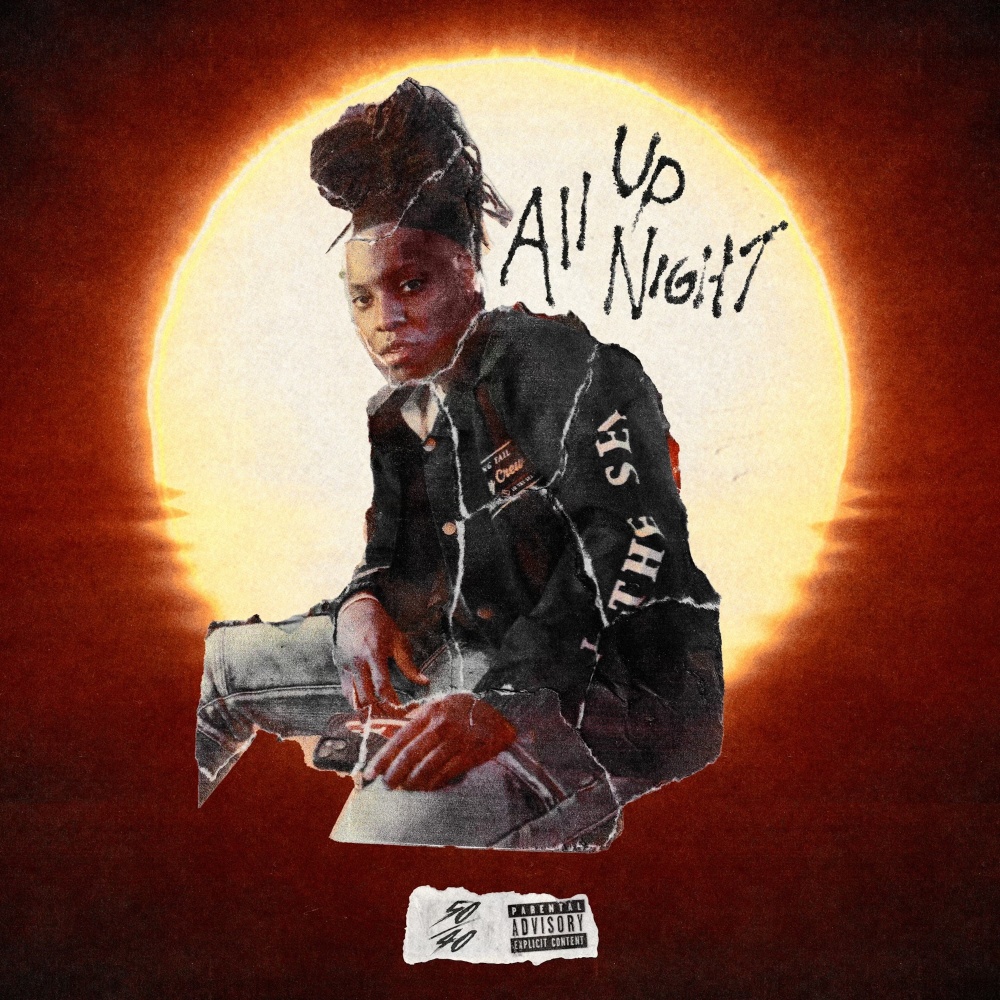 Up All Night (Explicit)