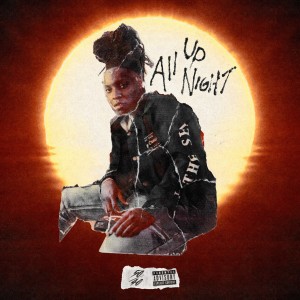 Up All Night (Explicit) dari Lil Westside