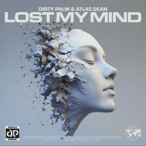 Dirty Palm的專輯Lost My Mind