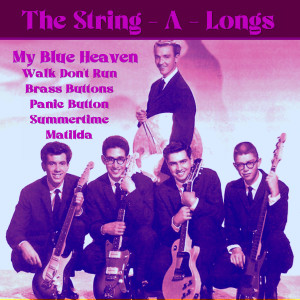 The String-A-Longs的專輯My Blue Heaven