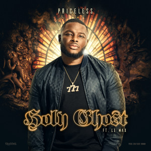 ดาวน์โหลดและฟังเพลง Holy Ghost (Instrumental) พร้อมเนื้อเพลงจาก Priceless