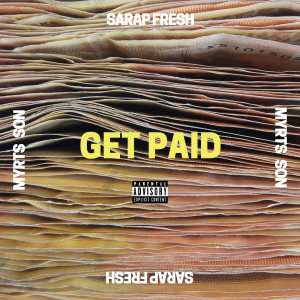 Get Paid (Explicit)