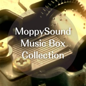 MoppySound Music Box Collection dari MoppySound
