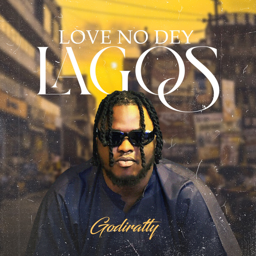 Love No Dey Lagos