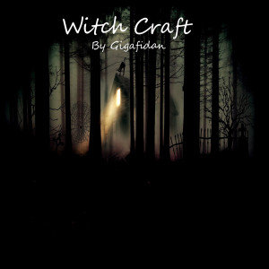 Dengarkan lagu Witch Craft nyanyian Gigafidan dengan lirik