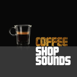 อัลบัม Coffee Shop Sounds ศิลปิน Jazz Coffee Shop