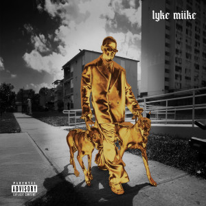 อัลบัม LYKE MIIKE (Explicit) ศิลปิน Myke Towers