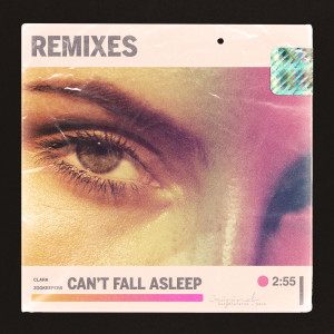 ดาวน์โหลดและฟังเพลง Can't Fall Asleep (Gil Sanders remix) พร้อมเนื้อเพลงจาก Zookeepers