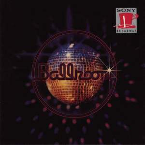อัลบัม Ballroom (Original Broadway Cast Recording) ศิลปิน Original Broadway Cast of Ballroom