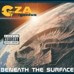 ดาวน์โหลดและฟังเพลง Outro (GZA/The Genius/Beneath The Surface) พร้อมเนื้อเพลงจาก GZA