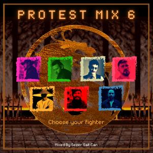 Dengarkan Protest mix 6 (feat. Rota, Şanışer, Joker, Kamufle, Karaçalı, Saian & Kayra) (Sezer Sait Can Remix) (Explicit) lagu dari sezer sait can dengan lirik