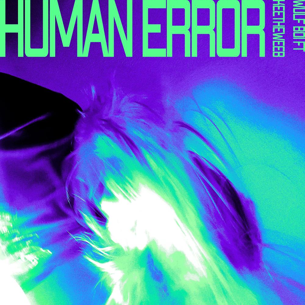 Human Error (slowed) (feat. Keetheweeb) (Explicit)