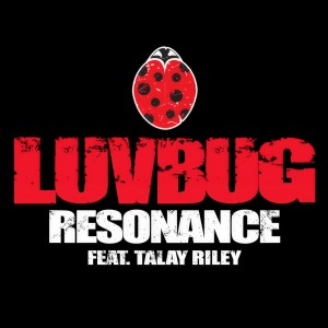 ดาวน์โหลดและฟังเพลง Resonance พร้อมเนื้อเพลงจาก LuvBug