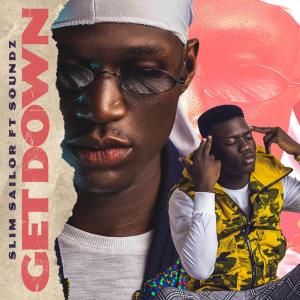 ดาวน์โหลดและฟังเพลง Get down พร้อมเนื้อเพลงจาก Slim Sailor