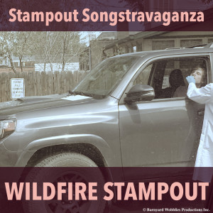 Wildfire Stampout的专辑Stampout Songstravaganza