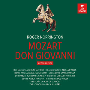 收聽Roger Norrington的"Don Giovanni, a cenar teco" - "Da qual tremore insolito" (Don Giovanni, Coro, Leporello, Il Commendatore)歌詞歌曲