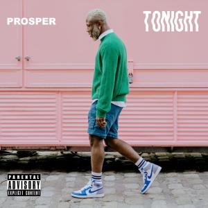 Prosper的专辑TONIGHT