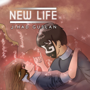 Album New Life oleh Jihad Guslan