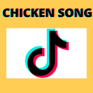 收聽Dj Perreo的Chicken Song - (Tik Tok Remix)歌詞歌曲