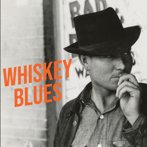 Whiskey Blues dari Various Artists
