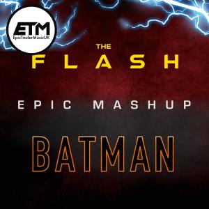 The Flash Theme/BATMAN Theme (Medley)
