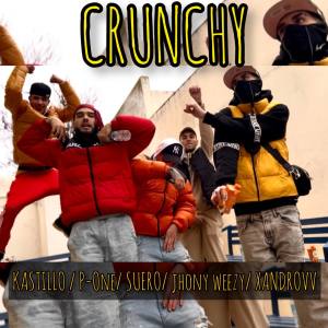 收聽KASTILLO的Crunchy (Explicit)歌詞歌曲