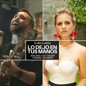 Dengarkan Lo Dejo en Tus Manos (Versión Acústica) lagu dari Diego Dibós dengan lirik
